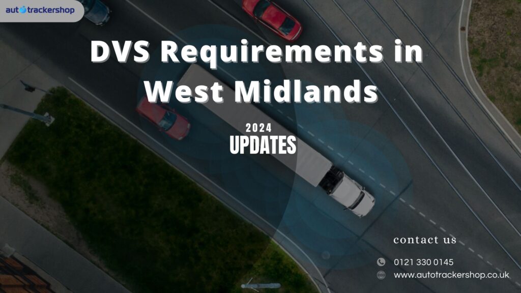 DVS Requirements in West Midlands