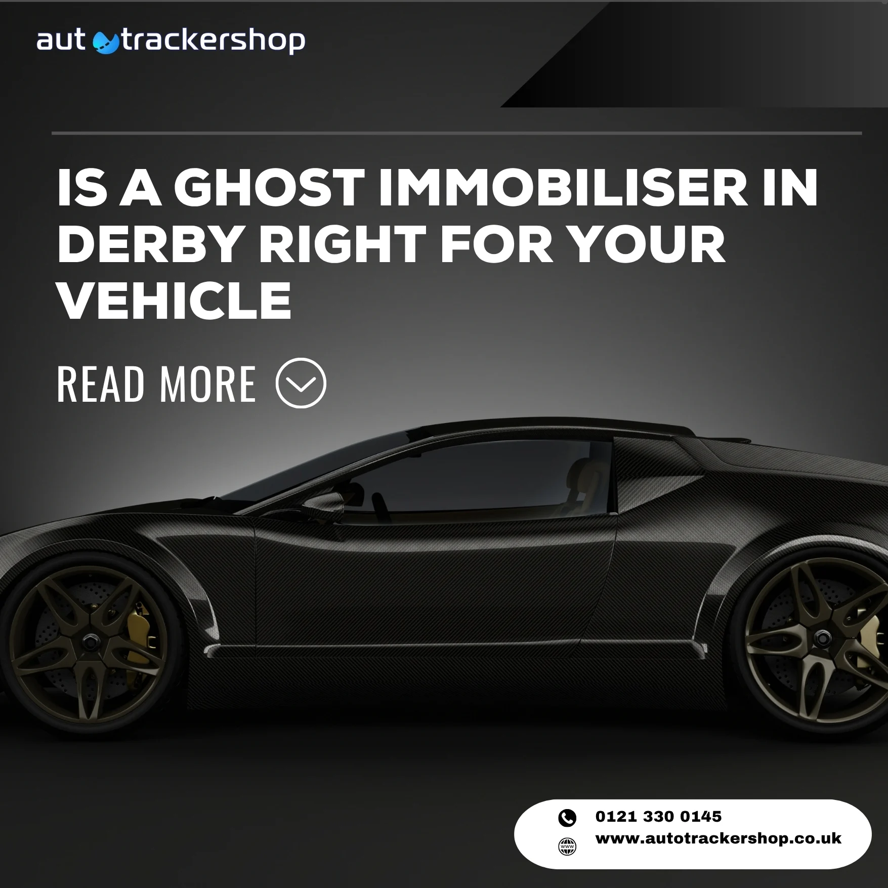 Ghost Immobiliser in Derby - Autotrackershop