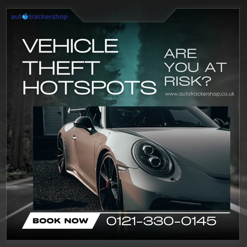vehicle theft hotspots