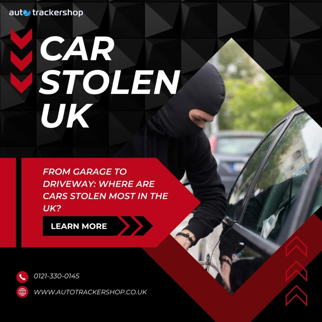 Cars Stolen Most in UK